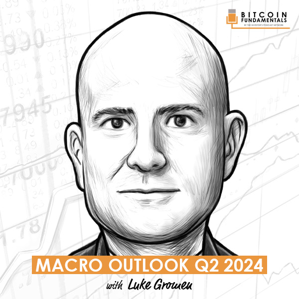 macro-outlook-q2-2024-luke-gromen