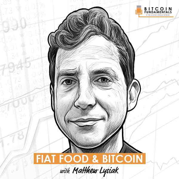fiat-food-and-bitcoin-matthew-lysiak