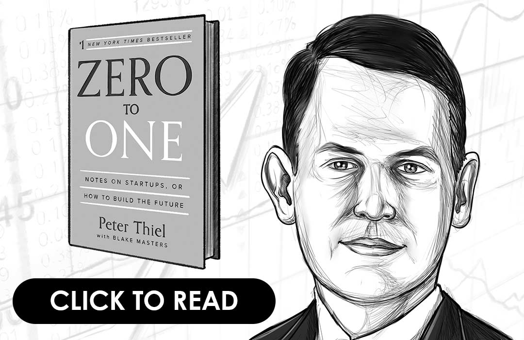 Zero to One by Peter Thiel, summary & review - GRIN tech