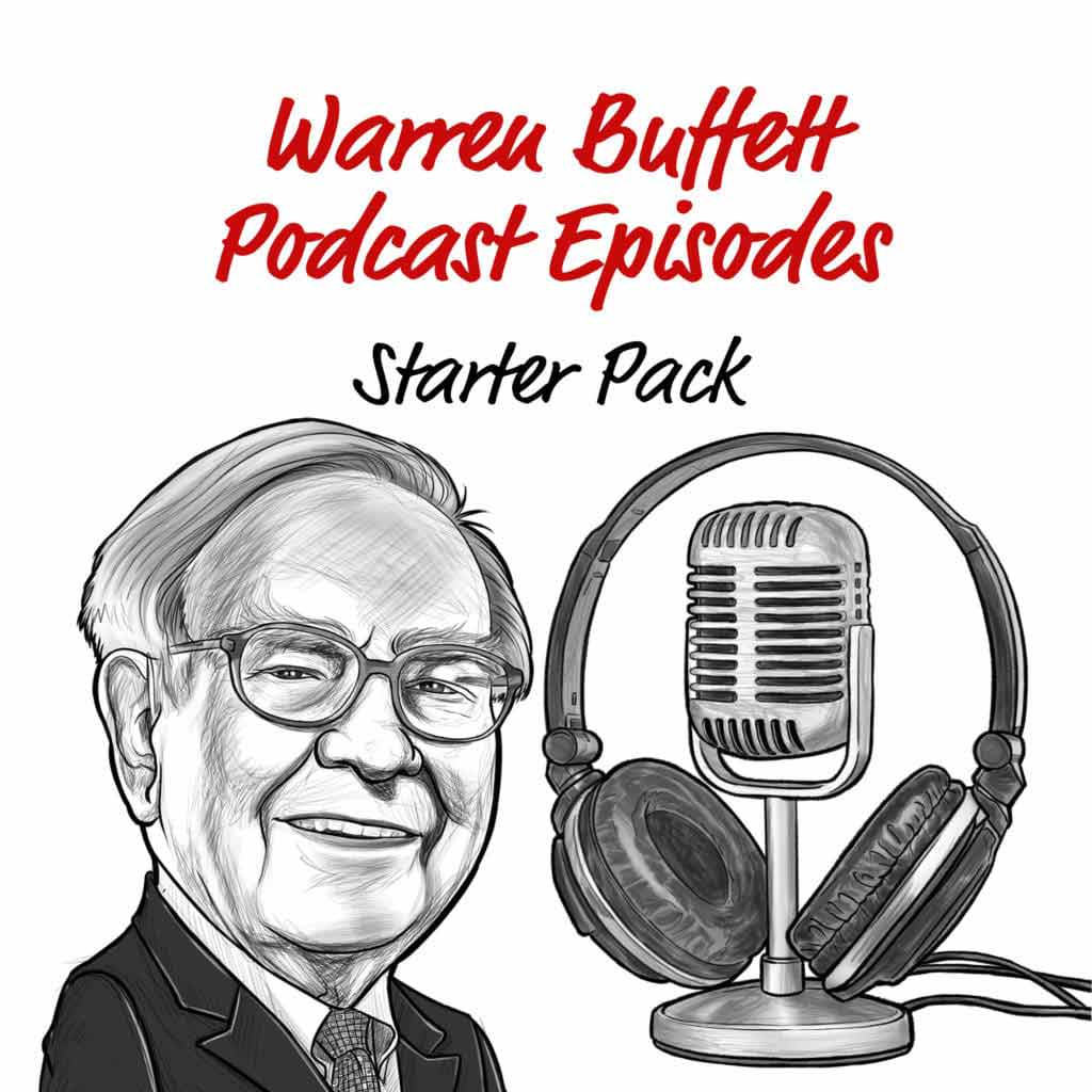 Warren Buffett Podcast Episodes - The Investor’s Podcast Network