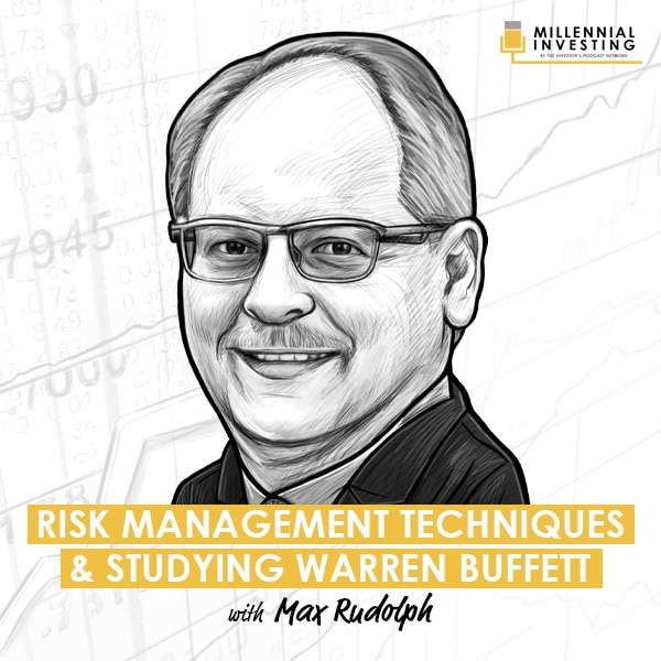 risk-management-techniques-and-studying-warren-buffett-max-rudolph