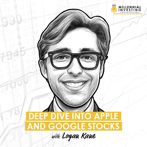 MI239: Deep Dive into Apple and Google Stocks w/ Logan Kane - TIP