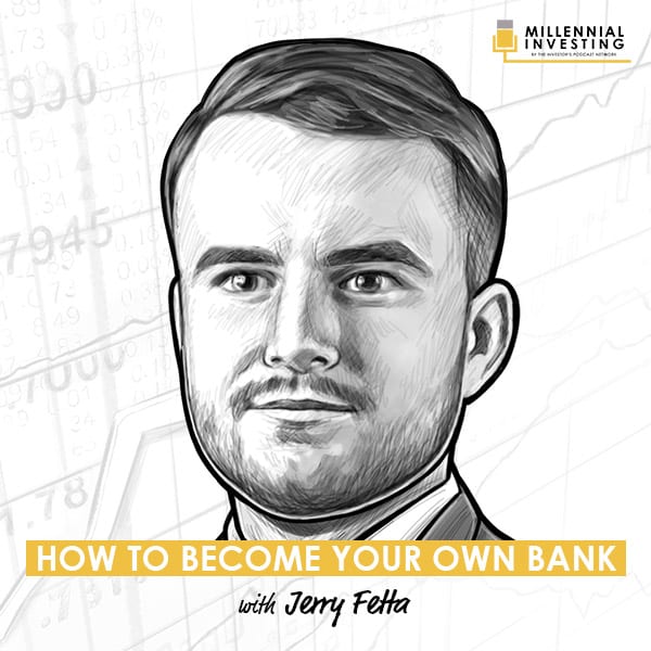 how-to-become-your-own-bank-jerry-fetta