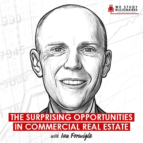 the-surprising-opportunities-in-commercial-real-estate-ian-formigle-