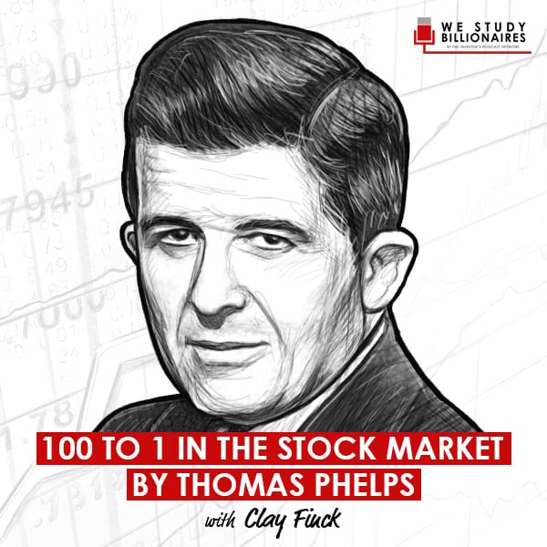 100-to-1-in-the-stock-market-by-thomas-phelps