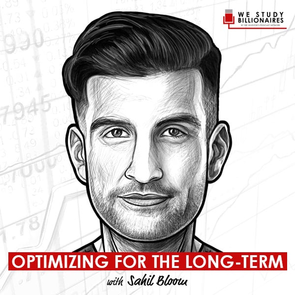 optimizing-for-the-long-term-sahil-bloom-