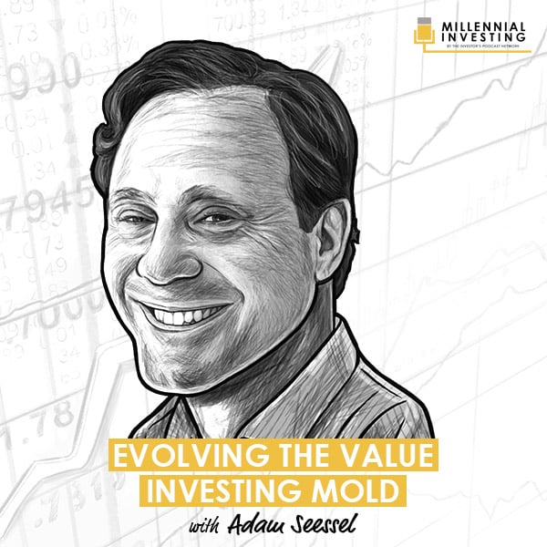 evolving-the-value-investing-mold-with-adam-seessel