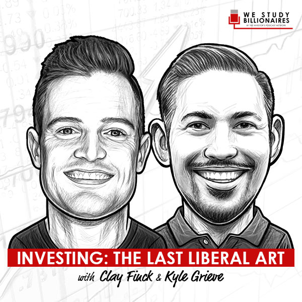 investing-the-last-liberal-art-clay-finck-kyle-grieve
