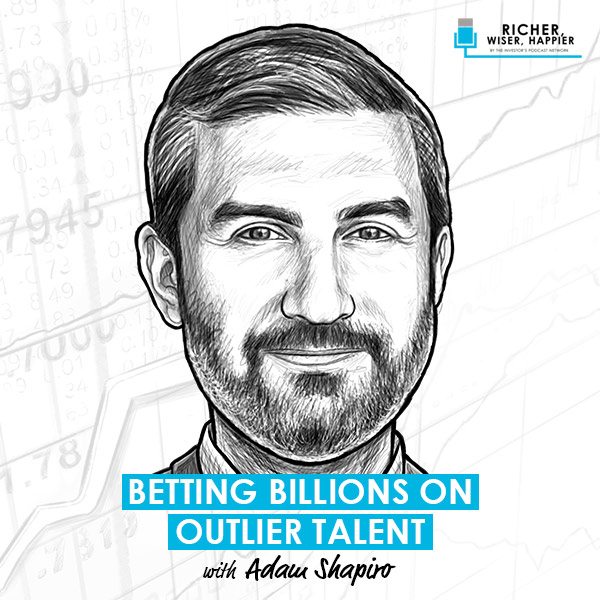 betting-billions-on-outlier-talent-adam-shapiro-artwork-optimized