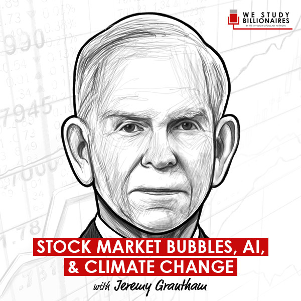 stock-market-bubbles-ai-and-climate-change-jeremy-grantham