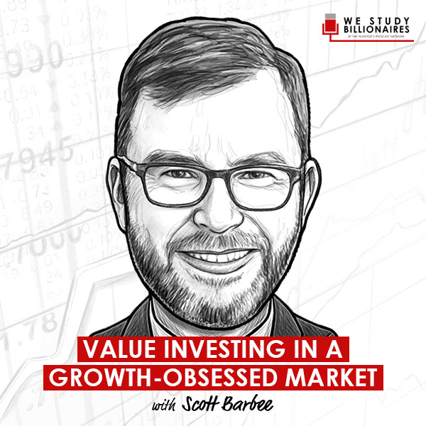 value-investing-in-a-growth-obsessed-market-scott-barbee-artwork-optimized