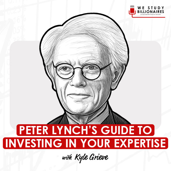 peter-lynch-guide-to-investing-in-your-expertise-kyle-grieve-artwork-optimized