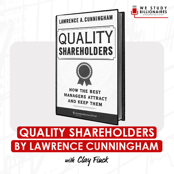 quality-shareholders-by-lawrence-cunningham-clay-finck