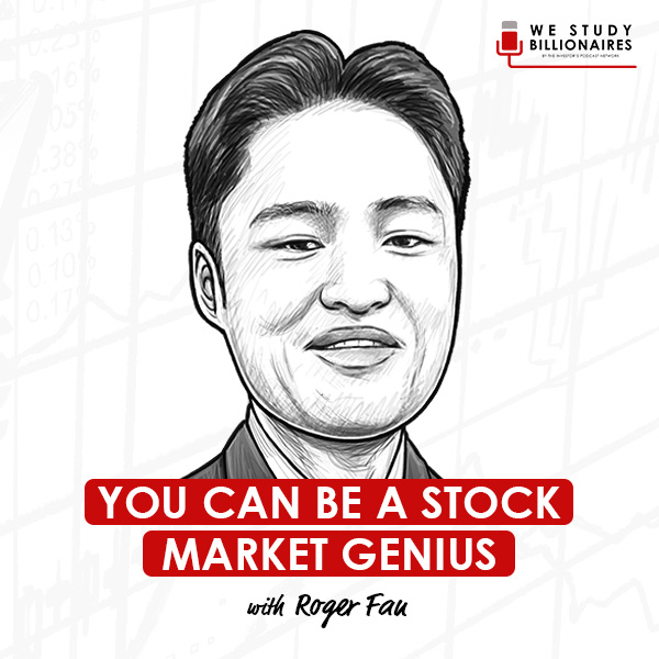 you-can-be-a-stock-market-genius-roger-fan