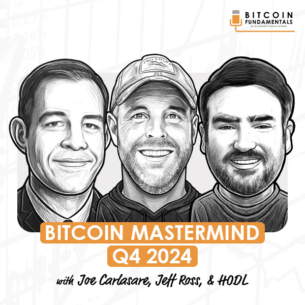 bitcoin-mastermind-q4-2024-joe-carlasare-jeff-ross-hodl-artwork-optimized