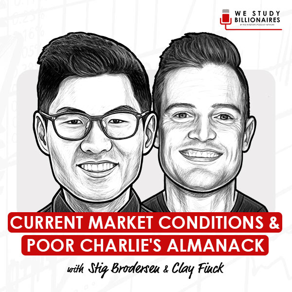 current-market-conditions-&-poor-charlie's-almanack-stig-brodersen-&-clay-finck